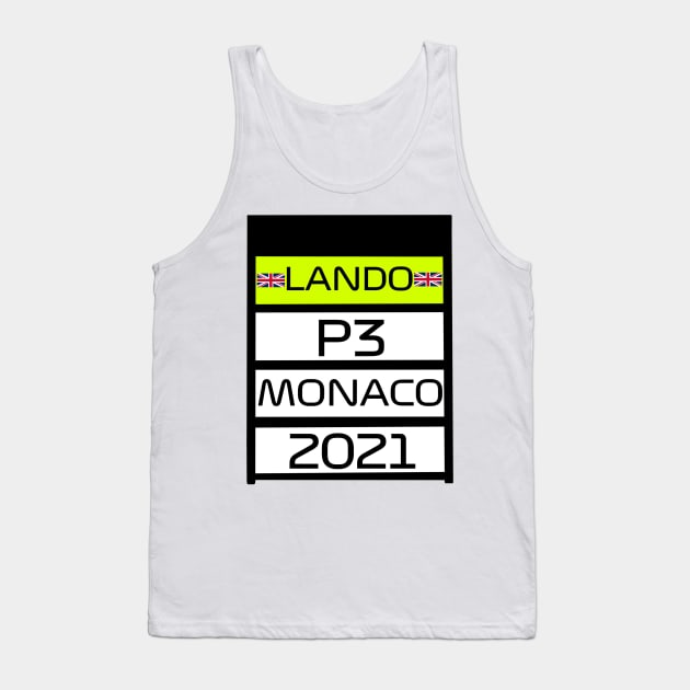 Lando Norris P3 Monaco 2021 pit board Tank Top by emstanden25